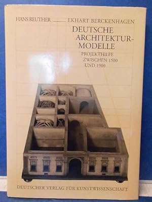 Deutsche Architekturmodelle Projekthilfe zwischen 1500 und 1900