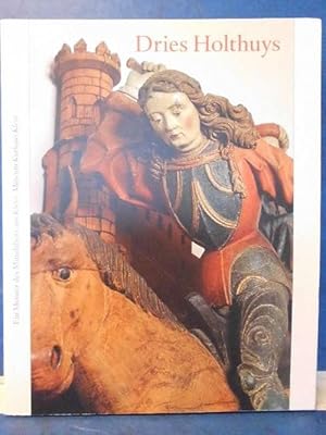 Bild des Verkufers fr Dries Holthuys Ein Meister des Mittelalters aus Kleve zum Verkauf von Eugen Kpper
