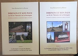 Dirinon et son Pays au fil de l'histoire de la Bretagne : son histoire - ses habitants - son patr...