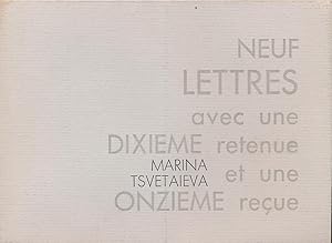 Image du vendeur pour Neuf lettres avec une dixime retenue et une onzime reue mis en vente par LIBRAIRIE GIL-ARTGIL SARL