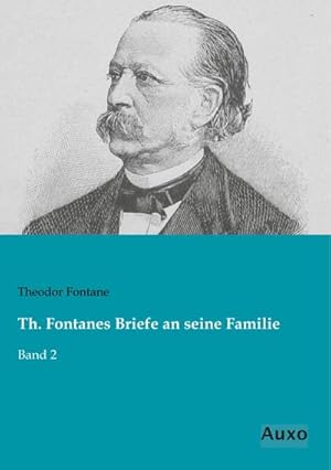 Bild des Verkufers fr Th. Fontanes Briefe an seine Familie : Band 2 zum Verkauf von AHA-BUCH