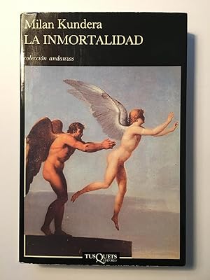 Imagen del vendedor de La inmortalidad a la venta por SELECTA BOOKS