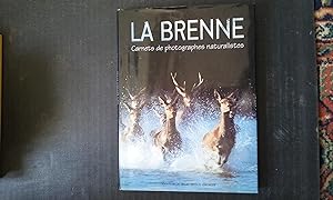 Image du vendeur pour La Brenne - Carnet de photographes naturalistes mis en vente par Librairie de la Garenne