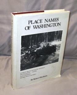 Place Names of Washington: A Guide to Travelers and Armchair Adventurers.