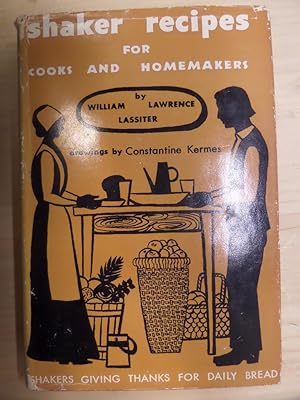 Seller image for Shaker recipes for cooks and homemakers for sale by Archives Books inc.