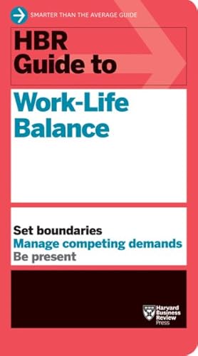 Seller image for HBR Guide to Work-Life Balance for sale by GreatBookPrices