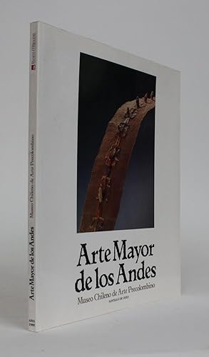 Arte Mayor De Los Andes. Museo Chileno De Arte Precolombino