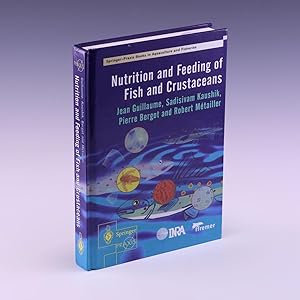 Image du vendeur pour Nutrition and Feeding of Fish and Crustaceans (Springer Praxis Books) mis en vente par Salish Sea Books