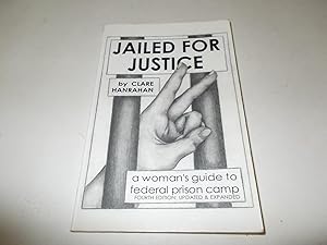 Immagine del venditore per Jailed for Justice : A Woman's Guide to Federal Prison Camp venduto da Paradise Found Books