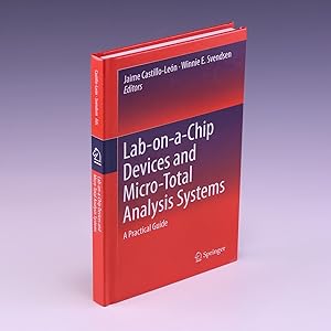 Image du vendeur pour Lab-on-a-Chip Devices and Micro-Total Analysis Systems: A Practical Guide mis en vente par Salish Sea Books