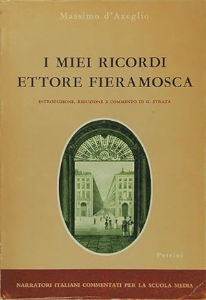 Immagine del venditore per I miei ricordi. Ettore Fieramosca venduto da FABRISLIBRIS