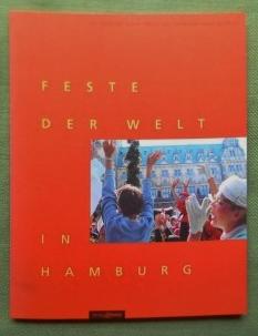 Bild des Verkufers fr Feste der Welt in Hamburg. zum Verkauf von Versandantiquariat Sabine Varma