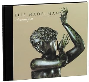 Imagen del vendedor de Elie Nadelman: Classical Folk a la venta por Kenneth Mallory Bookseller ABAA