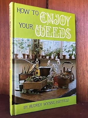 Seller image for How to enjoy your weeds for sale by cookbookjj