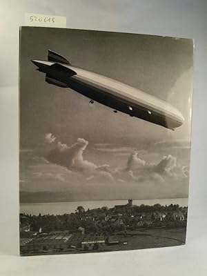 Zeppelin Ein bedeutendes Kapitel aus dem Geschichtsbuch der Luftfahrt