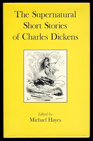 Bild des Verkufers fr The Supernatural Short Stories of Charles Dickens zum Verkauf von Parigi Books, Vintage and Rare