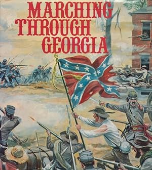 Immagine del venditore per Marching Through Georgia venduto da Americana Books, ABAA