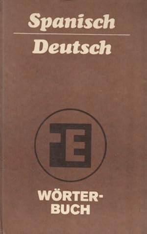 Wörterbuch Spanisch-Deutsch mit etwa 40 000 Sprichwörtern