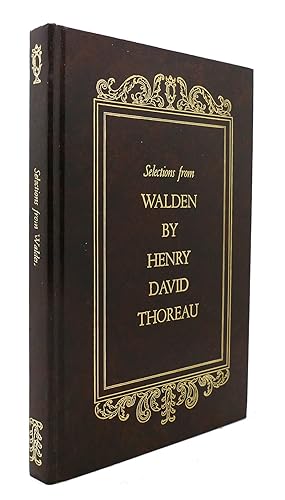 Seller image for SELECTIONS FROM WALDEN BY HENRY DAVID THOREAU for sale by Rare Book Cellar