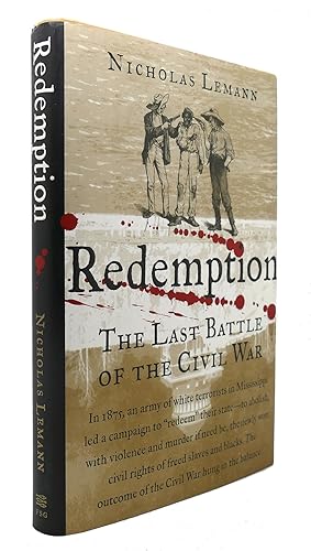 REDEMPTION The Last Battle of the Civil War