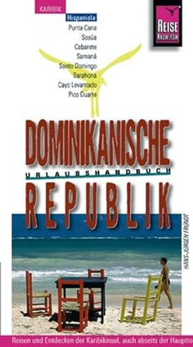 Dominikanische Republick, Urlaubshandbuch