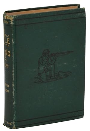 A Course of Instruction in Rifle Firing
