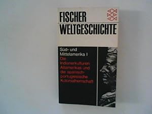Bild des Verkufers fr Sd-und Mittelamerika I ; Fischer Weltgeschichte Band 22. zum Verkauf von ANTIQUARIAT FRDEBUCH Inh.Michael Simon