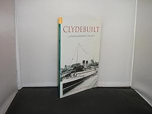 Seller image for Clydebuilt A Photographic Legacy for sale by Provan Books