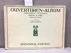 Ouvertüren-Album. Ouvertures - Overtures Piano A 4 MS. (Brandts-Buys) ll (Gluck, Mozart, Cherubin...