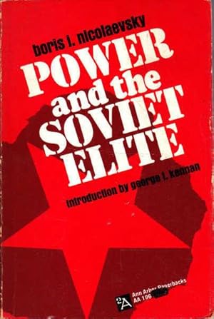 Bild des Verkufers fr Power and the Soviet Elite zum Verkauf von Goulds Book Arcade, Sydney