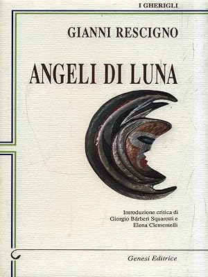 Bild des Verkufers fr Angeli di luna zum Verkauf von Librodifaccia