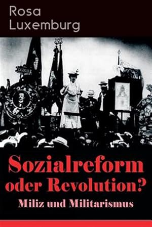 Seller image for Sozialreform Oder Revolution? - Miliz Und Militarismus -Language: german for sale by GreatBookPrices