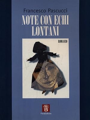 Immagine del venditore per Note con echi lontani venduto da Librodifaccia