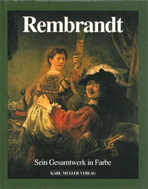 Seller image for Rembrandt. Sein Gesamtwerk in Farbe for sale by Schueling Buchkurier