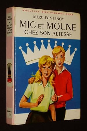 Seller image for Mic et Moune chez son altesse for sale by Abraxas-libris