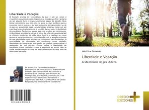 Seller image for Liberdade e Vocao : A identidade do presbtero for sale by AHA-BUCH GmbH
