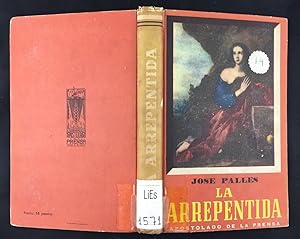 Imagen del vendedor de La arrepentida, novela de los tiempos de Jesucristo a la venta por Els llibres de la Vallrovira