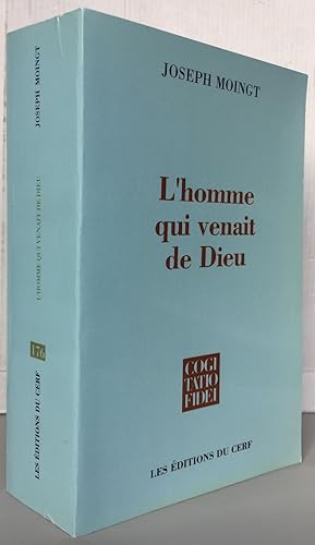 Immagine del venditore per L'homme qui venait de Dieu venduto da Librairie Thot