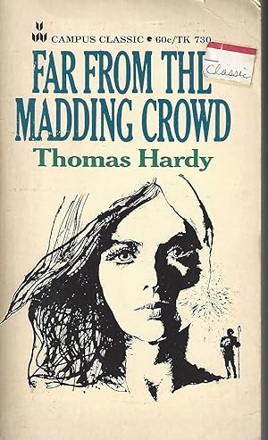 Seller image for Far From The Madding Crowd (Campus Classic) (Campus Classic TK730) for sale by Vada's Book Store