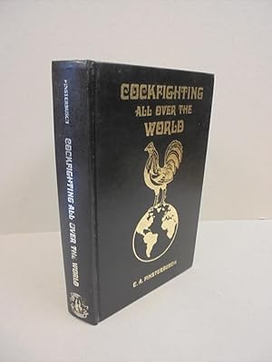 Image du vendeur pour Cockfighting All Over The World mis en vente par Kerr & Sons Booksellers ABA