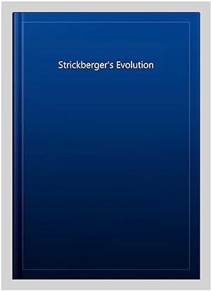 Image du vendeur pour Strickberger's Evolution mis en vente par GreatBookPrices