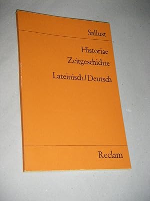 Bild des Verkufers fr Historiae/Zeitgeschichte. Lateinisch/Deutsch zum Verkauf von Versandantiquariat Rainer Kocherscheidt