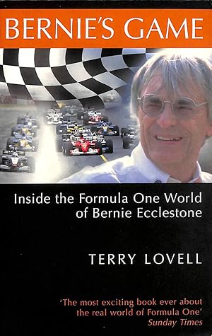 Imagen del vendedor de Bernie's Game : Inside the Formula One World of Bernie Ecclestone a la venta por M Godding Books Ltd