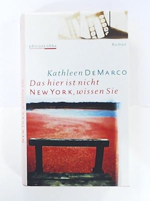 Seller image for Das hier ist nicht New York, wissen Sie for sale by Leserstrahl  (Preise inkl. MwSt.)