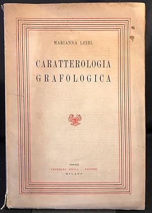 Immagine del venditore per Caratterologia grafologica. venduto da Libreria antiquaria Dedalo M. Bosio
