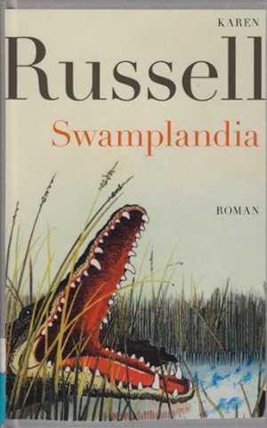 Bild des Verkufers fr Swamplandia : Roman. zum Verkauf von TF-Versandhandel - Preise inkl. MwSt.