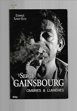 Serge Gainsbourg : Ombres & lumières