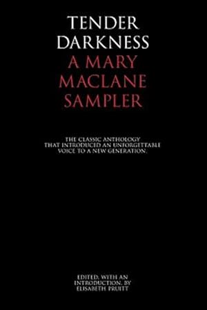 Seller image for Tender Darkness: A Mary Maclane Sampler for sale by GreatBookPrices