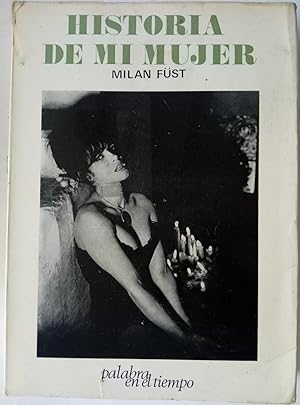 Bild des Verkufers fr Historia de mi mujer zum Verkauf von Librera Ofisierra