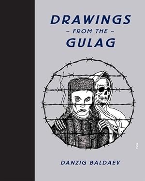 Imagen del vendedor de Drawings from the Gulag (Hardcover) a la venta por AussieBookSeller